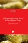 Biological and Abiotic Stress in Cucurbitaceae Crops - Book