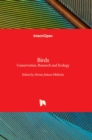 Birds : Conservation, Research and Ecology - Book