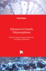 Advances in Genetic Polymorphisms - Book