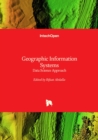 Geographic Information Systems - Data Science Approach : Data Science Approach - Book