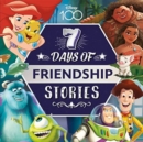 Disney D100: 7 Days of Friendship Stories - Book