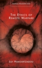 The Ethics of Remote Warfare - Book