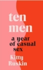 Ten Men : A Year of Casual Sex - Book