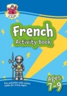 New French Activity Book for Ages 7-9 (with Online Audio) - Book