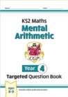 New KS2 Maths Year 4 Mental Arithmetic Targeted Question Book (incl. Online Answers & Audio Tests) - Book