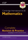 New Cambridge International GCSE Maths Complete Revision & Practice: Core & Extended (inc Online Ed): for the 2024 and 2025 exams - Book