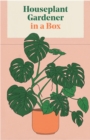 Houseplant Gardener in a Box - Book