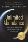 Unlimited Abundance : Align Your Life with the Unseen Forces of Success - Book