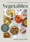 Vegetables : Easy and Inventive Vegetarian Suppers - eBook