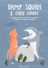 Damp Squids and Card Sharks : A Compendium of Commonly Confused Phrases and Linguistic Muddles - Book