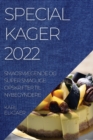 Specialkager 2022 : SmagsmAEgende Og Super Smaglige Opskrifter Til Nybegyndere - Book