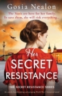 Her Secret Resistance : An utterly heartbreaking and gripping World War 2 historical novel - Book