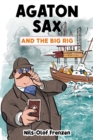 Agaton Sax and the Big Rig - Book
