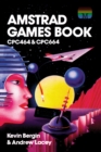 Amstrad Games Book : CPC464 & CPC664 - Book