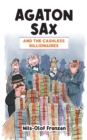 Agaton Sax and the Cashless Billionaires - Book