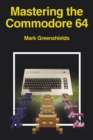Mastering the Commodore 64 - Book