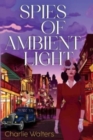 Spies of Ambient Light - Book
