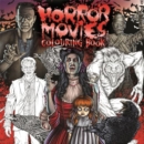Horror Movies Colouring Book - Book