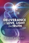 Deliverance of Love, Light and Truth - Book