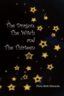 The Dragon, The Witch and The Thirteen - Book