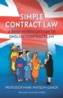 Simple Contract Law : A brief introduction to English Contract Law - Book