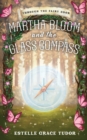 Martha Bloom and the Glass Compass - Book
