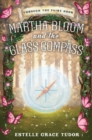 Martha Bloom and the Glass Compass - Book