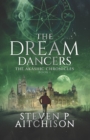 The Dream Dancers : Book 1 of The Akashic Chronicles - Book