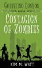 Gobbelino London & a Contagion of Zombies - Book