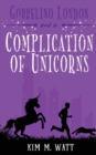 Gobbelino London & a Complication of Unicorns - Book