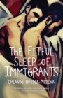 The Fitful Sleep of Immigrants - Book