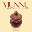Munnu : Vision and Passion - Book