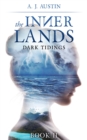 The Inner Lands : Dark Tidings - eBook