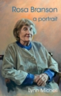 Rosa Branson: A Portrait - Book