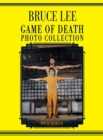 Bruce Lee : Game of Death photo book - Book