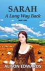 Sarah : A Long Way Back - Book