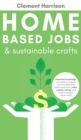 Home-Based Jobs & Sustainable Crafts - Book