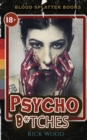 Psycho Bitches - Book