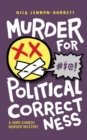 Murder for Political Correctness - Book