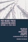 Post-Nearly Press Conversation Series Editions 1-5/2014-2019 : Post-Nearly Press - Book