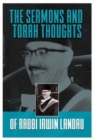 The Sermons and Torah Thoughts of Rabbi Irwin Landau - Book
