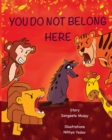 You do not belong here - Book