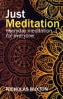 Just Meditation : everyday meditation for everyone - Book