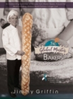 The Global Master Bakers Cookbook : An Outstanding Collection of Recipes from Master Bakers Around the World Including Jimmy's World-Famous Conger Loaf - Book