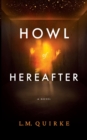 Howl of Hereafter - Book