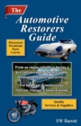 The Automotive Restorers Guide : Quality auto parts restoration companies for both cars and motorcycles. - Book