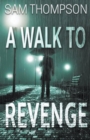 A Walk to Revenge - Book