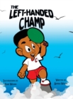 The Left-Handed Champ - Book