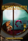 25 Short Stories for Cruise Ship Travelers - Book