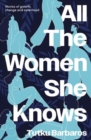 All the Women She Knows - Book